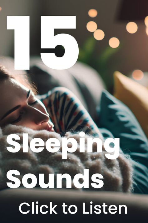 15 Sleeping Sounds. Choose Your Sleep Sound Sleeping Sounds, Forest Ambience, Crickets Chirping, Cat Purring, Sleep Phases, Babbling Brook, Rain Sounds For Sleeping, Sleep Sounds, Sing Me To Sleep