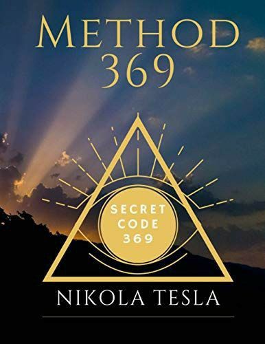 Nikola Tesla 369, Tesla 3 6 9, Tesla Inventions, Tesla Quotes, Tesla Technology, 369 Manifestation, Nicola Tesla, Nicolas Tesla, Witchcraft Spell Books