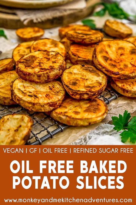 These healthy and addictive Oil-Free Baked Potato Slices are spud heaven.  An easy method that i sure to get you perfect fries every time. #wholefoodplantbased #vegan #oilfree #glutenfree #plantbased | monkeyandmekitchenadventures.com Healthy Baked Potato, Whole Food Plant Based Recipes, Cholesterol Meals, Baked Potato Slices, Monkey And Me Kitchen Adventures, Monkey And Me, Potato Slices, Wfpb Recipes, Plant Based Diet Recipes