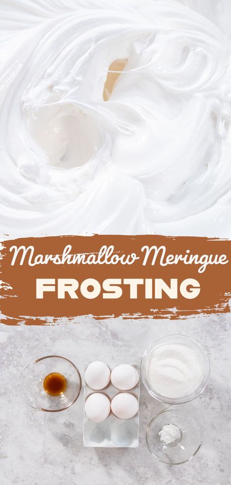 Marshmallow Cream Meringue Recipe, Melted Marshmallow Frosting, Merengue Icing Recipe, Marshmellow Icing Marshmallow Frosting, Marshmallow Meringue Frosting, Toasted Meringue Frosting, Marshmallow Royal Icing, Meringue Frosting Recipe Easy, Meringue Icing Recipe