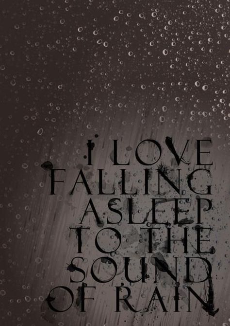 The Sound Of Rain, I Love Rain, Slaap Lekker, Love Rain, Falling Asleep, Rainy Night, Sound Of Rain, When It Rains, John Green