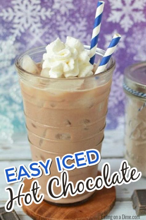 How To Make Iced Hot Chocolate, Keurig Hot Chocolate Recipes, Iced Cocoa Drink Recipe, Ice Hot Chocolate, Frozen Hot Chocolate Recipe Easy, Cold Chocolate Drinks, Iced Chocolate Recipe, Frozen Hot Chocolate Bar, Keurig Hot Chocolate