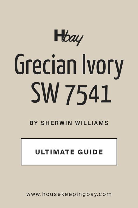 Grecian Ivory SW 7541 by Sherwin Williams | Ultimate Guide Grecian Ivory Sherwin Williams Exterior, Sw Grecian Ivory, Grecian Ivory Sherwin Williams, Ivory Paint Color, Ivory Cabinets, Sherman Williams, Sherwin Williams White, Hallway Colours, Ivory Paint