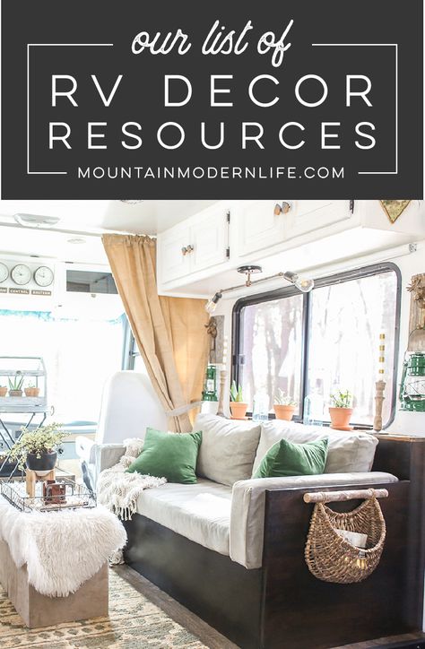 Looking for inspiration to decorate your RV or camper? Here's a comprehensive list of our RV decor resources. MountainModernLife.com Rv Decorating Ideas Rv Interior, Rv Decorating Ideas, Decorating Your Rv, Rv Decorating, Small Travel Trailers, Trailer Decor, Diy Camper Remodel, Rv Makeover, Travel Trailer Remodel