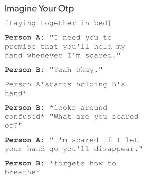 OOORRR person a:*suddenly hugs out of nowhere tightly* Person b: babe, whats wrong? person a: im scared person b:of? person a: of losing you Hugging Prompts, Person A Person B Drawing, Person A X Person B, Person A And B Prompts, A And B Otp Drawing, A And B Otp Prompts, Person A Person B Scenarios Cute, Otp Prompts Fluff, Scared Person