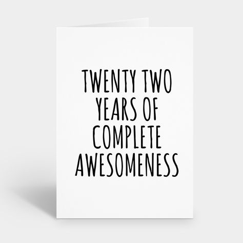 23 Birthday Quotes Instagram, 22 Birthday Quotes Instagram, 22 Birthday Quotes, 23 Birthday Quotes, 22nd Birthday Quotes, 22 Birthday, Rude Birthday Cards, Instagram Captions For Friends, Caption For Friends