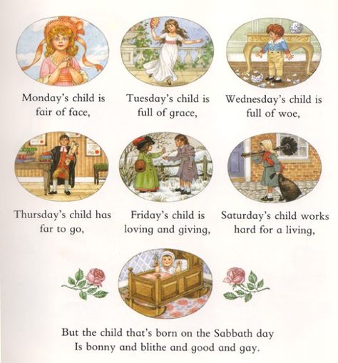 The Orchard Book of Nursery Rhymes. Selected by Zena Sutherland. Illustrated by Brian Jacques.New York: Orchard Books, 1990. Mondays Child Poem, Mondays Child, Mother Tattoos For Children, Monday's Child, Remembering Mom, Sabbath Day, Angel Artwork, Kids Poems, Rhymes For Kids