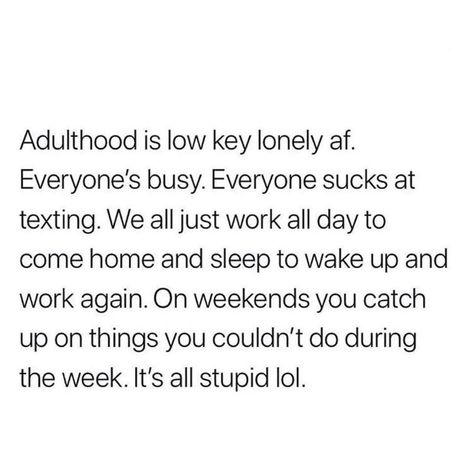 Adulthood Quotes, Kid Buu, Adulting Quotes, Old Memes, In My Feelings, Life Funny, Fresh Memes, Love Dating, Funny Relationship