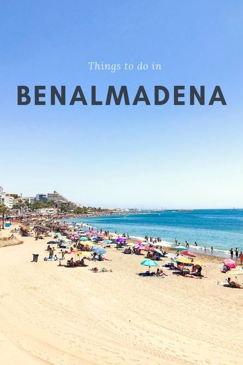 Benalmadena in Spain is one of the most popular beach resorts in the Costa Del Sol. Find out some of the best things to do when visiting the area as well as the top day trips to do. Oh and which tourist traps to avoid. #spain #benalmadena Spain Benalmadena, Benalmadena Spain, Bucket List Europe, Spain Holiday, Costa Del Sol Spain, Best Beaches To Visit, Puerto Banus, Spain Travel Guide, South Of Spain