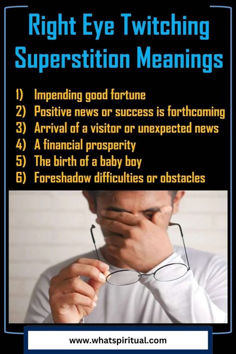 Right Eye Twitching Superstitions and Spiritual Meanings 2 Right Eye Twitching, Eye Twitching, Muscle Twitching, Positive News, Star Reading, Spiritual Beliefs, Relaxation Techniques, Spiritual Health, Spiritual Meaning