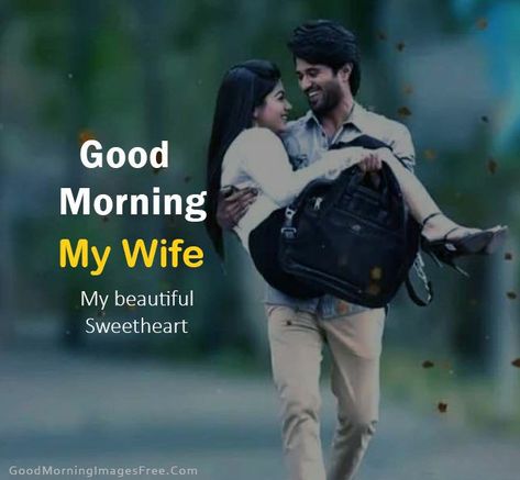 Good Morning Jaan, Good Morning Wife, Flirting Day, Romantic Good Morning Images, Romantic Good Morning Quotes, Dear Wife, Love My Wife Quotes, Arch Designs, Police Outfit