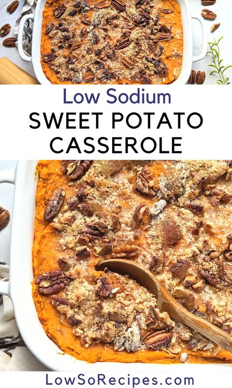 Low Sodium One Pan Meals, Thanksgiving Recipes Low Sodium, Low Sodium Sweet Potato Recipes, Low Sodium Potato Recipes, Low Sodium Thanksgiving Sides, Low Sodium Christmas Recipes, Low Sodium Thanksgiving Recipes, Low Sodium Casseroles, Low Salt Dinners