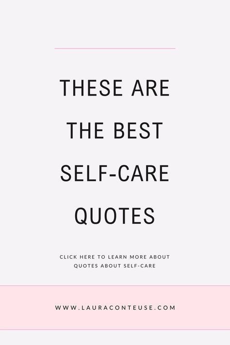 a pin that says in a large font These are the Best Self-Care Quotes Heal Short Quotes, Self Care Short Quotes, Quotes About Deserving Happiness, Motivational Quotes For Self Care, Motivational Self Care Quotes, Quote About Self Care, Quotes On Self Care, Getting Ready Quotes, Self Care Motivational Quotes