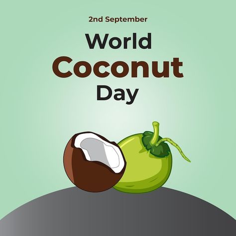 World coconut day illustration | Premium Vector #Freepik #vector #background #banner #poster #food World Coconut Day, Poster Food, Refreshing Water, Day Illustration, It Services, International Day, Background Banner, Post Templates, Vector Background