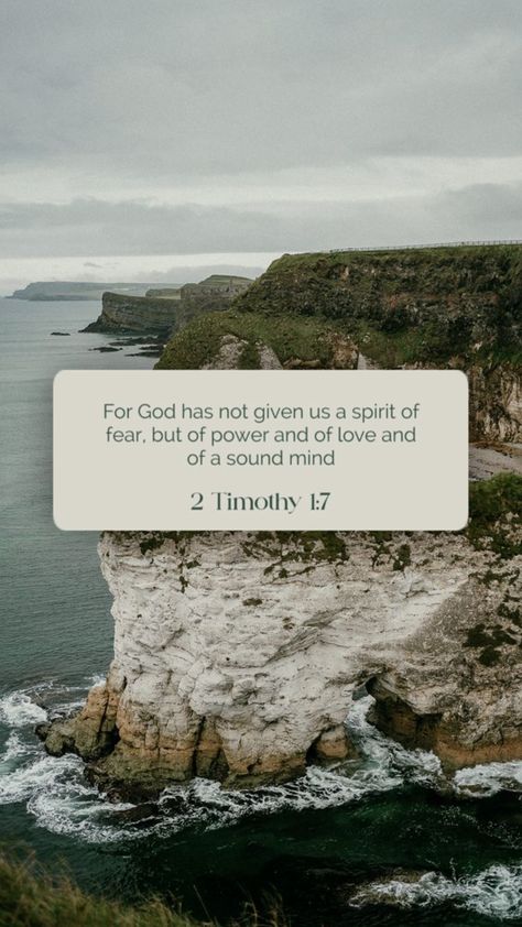 2 Tim. 1:7 For God has not given us a spirit of fear, but of power and of love and of a sound mind. 2 Timothy 1 7, Spirit Of Fear, Sound Mind, Church Graphic Design, 2 Timothy, Bible Verse, Of Love, Bible Verses, Sound