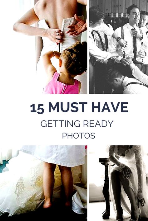 15 Getting Ready Photos You MUST Have!  http://www.weddingphotousa.com/15-getting-ready-photos/ Pictures Before Wedding, Popular Wedding Photo Ideas, Must Have Getting Ready Wedding Photos, Getting Ready Pictures Wedding, Wedding Pictures Getting Ready, Wedding Getting Ready Pictures, Before Wedding Pictures, Getting Ready Photos Wedding, Sweet Shots