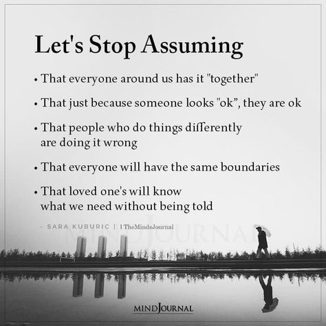 How To Stop Being A Bad Person, Stop Stressing Over People Quotes, How To Stop Being A People Pleaser, Stop Assuming, Mental Health Test, Stop The Stigma, Free Mental Health, Minds Journal, Healing Journaling