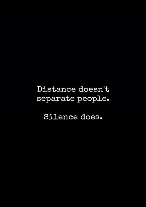 Quotes About Being Paranoid, Distance Doesn't Separate People, Unhealthy People Quotes, Distance From People Quotes, Isolation Quotation, If Your Absence Doesnt Bother Them, Distance Yourself Quotes, Quotes About Distance, Listening Quotes