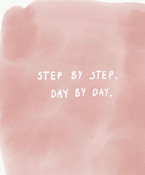 The Girls Bathroom on Instagram: “Step by step. Day by day. 💖🌍” Day By Day Wallpaper, Day Wallpaper, Buddha Quote, Girls Bathroom, Day By Day, Move Forward, Powerful Words, Moving Forward, Wise Words