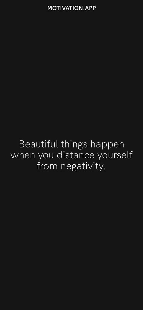 Distance Yourself From Negativity, Distance Yourself, Motivation App, World Quotes, Self Healing Quotes, Things Happen, 2024 Vision, Healing Quotes, Self Healing