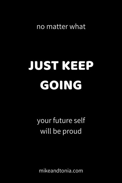 Keep going quotes for people who love keep trying and reading motivational quotes and blogs. Keep Going Quotes Motivation, Motivation Keep Going, Quotes Stay Strong, Quotes Keep Going, Going Quotes, Quotes For People, Keep Going Quotes, Go For It Quotes, Future Self