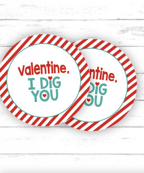 I Dig you Valentine gift tag Valentine Boxes For School, Cheesy Valentine, Cookie Tags, Valentines Printable, Diy Valentines Cards, Valentines Inspiration, Valentines Gift Tags, Printable Valentine, Creative Valentines