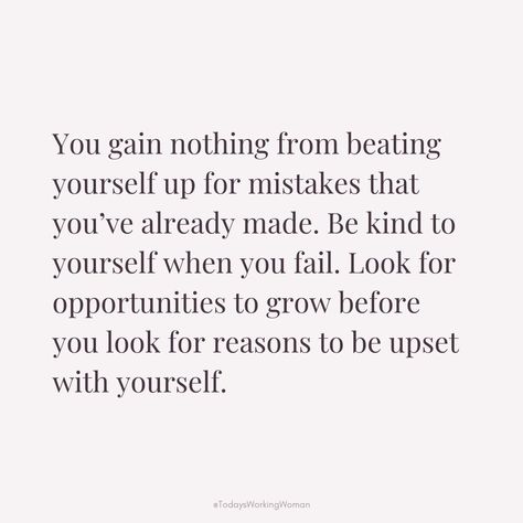 Remember, self-criticism can hinder growth. Treat yourself with compassion after mistakes. Every failure is a chance to learn and improve. I Know I Made A Mistake Quotes, Mindful Self Compassion Quotes, Compassion For Yourself, Self Criticism Quotes, Learn From Mistakes Quotes, Mistakes Quotes Learning From, Mistakes Quotes, Self Criticism, Self Compassion Quotes