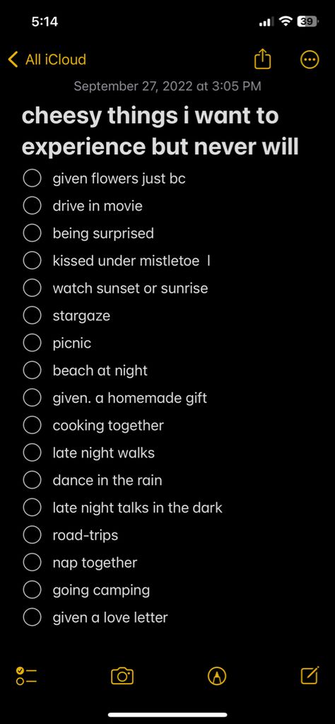 cringe notes app Romantic Things To Experience List, Cringe Love Letters, Romantic Things I Want To Experience, Things I Want To Experience, Surprise Kiss, Tuff Fits, Late Night Talks, Beach At Night, Things I Want