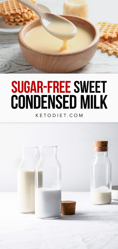 Sweet Condensed Milk Sugar Free Condensed Milk Recipes, Sugar Free Sweetened Condensed Milk, Sugar Free Condensed Milk, Keto Condiments, Sweetened Condensed Milk Recipes, Sweet Condensed Milk, Keto Treats, Condensed Milk Recipes, Eating Better