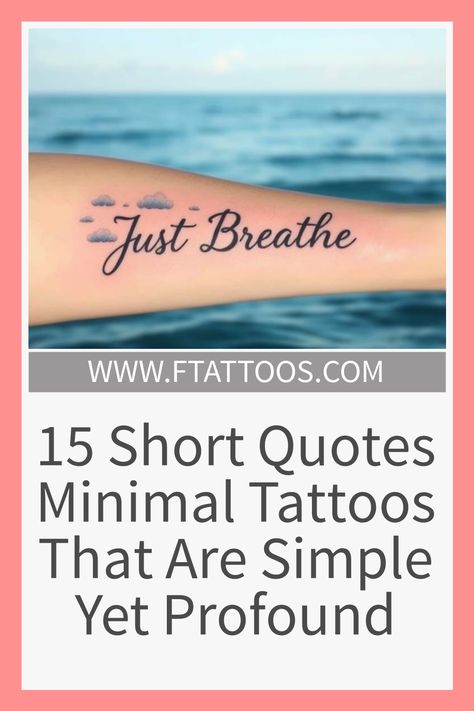 Curious about how simple phrases can carry profound meaning? Discover 15 short quotes for minimal tattoos that might just inspire your next ink choice. Short Word Tattoos For Women, Tattoos With Deep Meaning Quotes, Unique Meaningful Tattoo Quotes, Short Tattoo Quotes For Women, Tattoos With Deep Meaning, Deep Meaning Quotes, Short Tattoo Quotes, Short Quote Tattoos, Short Tattoo