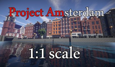 Project Amsterdam 1:1 Scale Minecraft Project --- WOW... Minecraft Amsterdam House, Minecraft Amsterdam, Amsterdam Houses, Minecraft City, Canal House, Adventure Map, Minecraft Map, Minecraft Builds, Minecraft Building