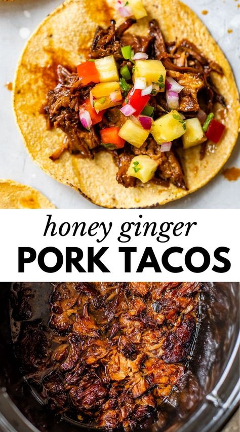 Honey Ginger Pork Tacos are made in the slow cooker and are SO flavorful! Made with soy sauce, honey, garlic, and ginger, the pork is incredibly tender and pairs perfectly with homemade pineapple salsa! Pork Tacos With Pineapple Salsa, Pork Tacos With Pineapple, Shredded Pork Tacos, Tacos With Pineapple Salsa, Tacos With Pineapple, Boneless Pork Loin Chops, Honey Pork, Pineapple Pork, Ginger Pork