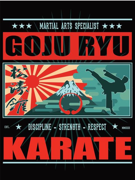 This cool goju ryu karate Design, with Kanji, mount Fujiyama and the japanese sun, is perfect for all gojuyru karatekas and martial art fans. As a karatedo gift a great idea Ryu Art, Wado Ryu Karate, Karate Design, Goju Ryu Karate, Japanese Sun, Goju Ryu, Kyokushin Karate, Magic Design, Japanese Graphic Design