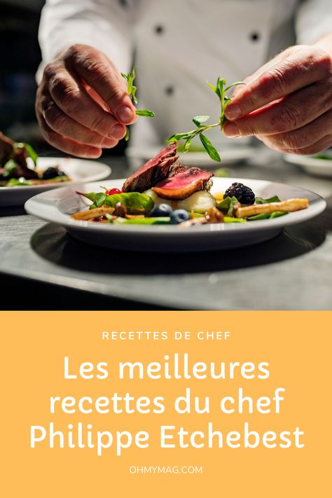 Les+5+meilleures+recettes+de+Philippe+Etchebest Chef Dishes, Top Chef, Gourmet Food, Jean Paul, Master Chief, Gourmet Recipes, Chef, Sauce, Meat