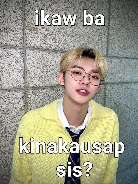 Talaga Ba Sis, Memes Filo, Best Friend Text Messages, Best Friend Texts, Mood Words, Tagalog Quotes Hugot Funny, Memes For Him, Filipino Memes, Tagalog Quotes Funny