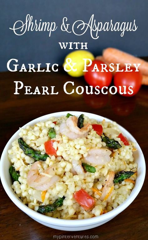 Shrimp & Asparagus with Garlic & Parsley Pearl Couscous recipe  #ad #IC #TasteOfALDI Shrimp With Asparagus, Pearl Couscous Recipes, Lenten Meals, Shrimp Asparagus, Couscous Recipe, Pearl Couscous, Meat Eater, Garlic Butter Shrimp, Light Meals