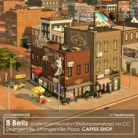 8 Bells - coffe shop, bar, laundry, pawnshop and 3 apartments. StrangerVille, StrangerVille Plaza. Plot size: 20x20. No CC. Download link in biо. 🍒My ID in the game: TapeiGuanas #thesims4 #ts4interiors #ts4build #sims4 #sims4interior #sims4build Sims 4 Strangerville Cc, Sims 4 Shop, Sims 4 Apartments, Sims 4 Bar, Sims 4 Strangerville, Building Inspiration, City Sign, Save File, Last Game