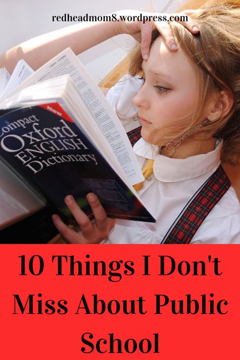 10 Things I Don't Miss About Public School 2nd Grade Class, Good Employee, School Administration, School Building, School System, Test Prep, Homeschool Mom, School District, Social Issues