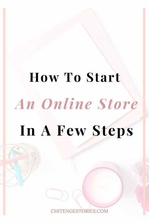 How To Start Online Store, Start An Online Store, Starting An Online Store, Business Website Layout, Online Retail Business, Business Crafts, Market Store, Start Business, Clothing Business