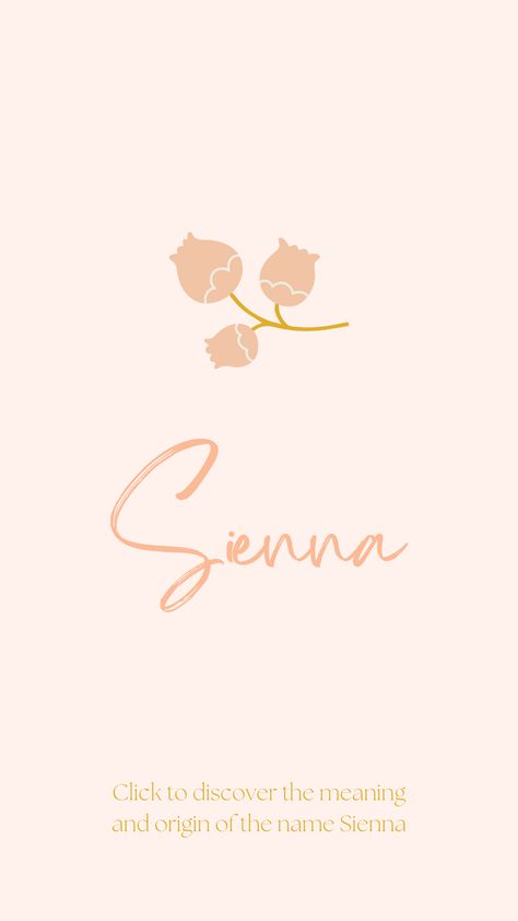 Discover the meaning and origin of the name Sienna. Sienna Name Meaning, Sienna Core Aesthetic, Sienna Aesthetic, Sienna Name, Sienna Core, S Girl Names, Motivational Bible Quotes, Meaningful Baby Names