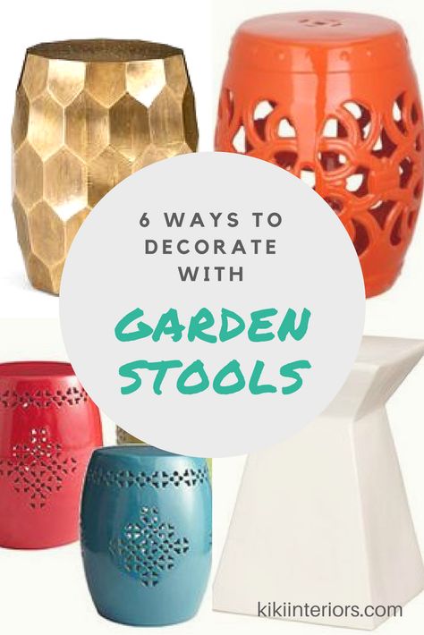 6 Ways to Decorate with a Garden Stool. Garden stools are versatile, colorful and fun! Use them inside or outside. Home decor blog. Home decor blogger. Interior decorating. Home styling Garden Stools Outdoor Ideas, Garden Stool Living Room, Garden Stool Decor, Outside Home Decor, Blogger Ideas, Diy Farmhouse Decoration, Decorating Hacks, Garden Stools, Ceramic Garden Stools