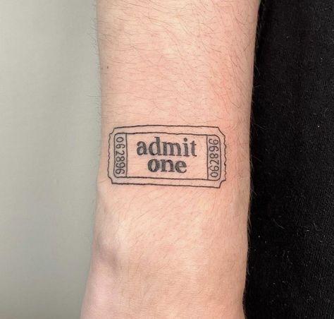 Concert Ticket Tattoo Ideas, Admit One Ticket Tattoo, Movie Ticket Tattoo Ideas, Ticket Stub Tattoo, Concert Ticket Tattoo, Movie Lover Tattoo, Movie Ticket Tattoo, Ticket Tattoo Ideas, Concert Tattoo Ideas