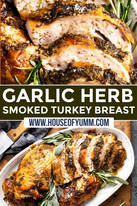 Garlic Herb Smoked Turkey Breast Garlic Herb Turkey, Thanksgiving Turkey Breast, Marinated Turkey Breast, Brined Turkey Breast, Herb Turkey, Turkey Brine Recipes, Smoked Turkey Breast, Brine Recipe, Oven Roasted Turkey