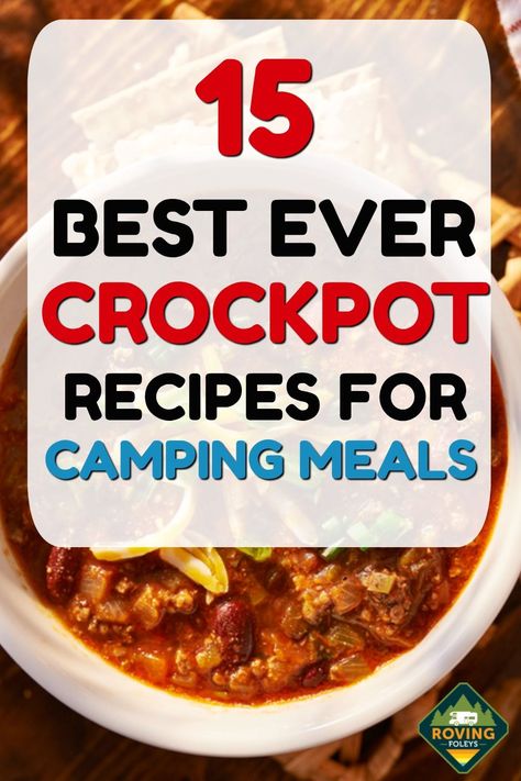 Here are 15 of our best ever crockpot recipes for camping meals.  These crockpot meals make meal planning in an RV kitchen super easy.  These 15 dinner recipes will give you some ideas on what to make for your next camping trip.  #camping #campingdinners #RVrecipes #slowcooker #slowcookerrecipes #rvcooking #mealideas #mealplanningideas #fulltimervliving #rvtravel #rvlifestyle Camping Crockpot Ideas, Hot Plate Camping Meals, Recipes For Rv Cooking, Camping Food Crockpot, Easy Camping Dinner Ideas Crockpot, Camping Meals Recipe, Camper Cooking Recipes, Campground Food Ideas, Rv Recipes Travel Trailers Food Ideas