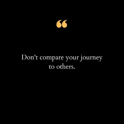 Life is a unique journey for each one of us, filled with ups and downs, twists and turns, and a myriad of experiences that shape who we are. It's easy to fall into the trap of comparing ourselves to others, especially in the age of social media where everyone's highlights are on display. But remember, each person walks a different path, faces different challenges, and achieves milestones at their own pace. Your journey is yours alone, with its own special set of experiences and lessons. Embra... Dont Compare, Ups And Downs, I Smile, On Display, Milestones, Words Of Wisdom, Life Is, Highlights, Social Media