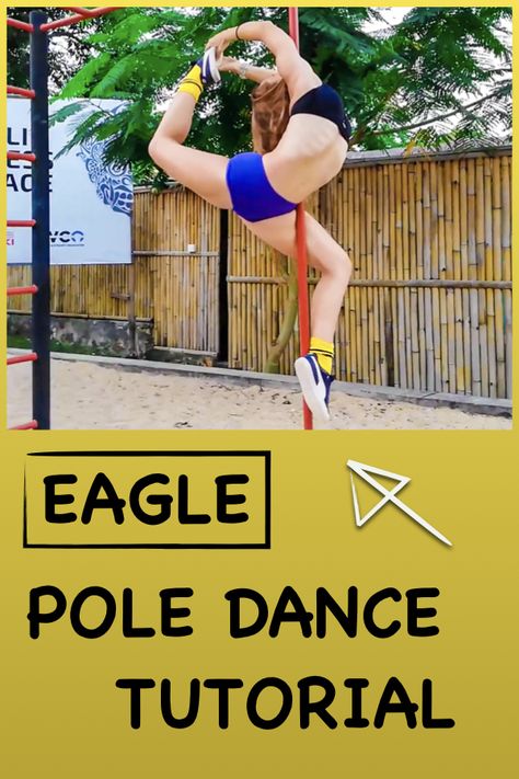 Eagle Pole Dance Tutorial will teach you how to do this pole trick step by step. Stretches to prepare your body, tips, entrance variations and a lot more. Come over and check my channel for other tutorials, new videos every Sunday. Dance Pole, Body Tips, Pole Tricks, Pole Dance Moves, Dance Tutorial, Let's Dance, Lets Dance, Pole Dance, Pole Dancing