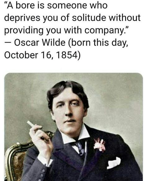 October 16 Best Reddit Communities, Todays Thoughts, American Quotes, Literature Quotes, Life Quotes Love, Philosophy Quotes, Poem Quotes, Oscar Wilde, Tea House