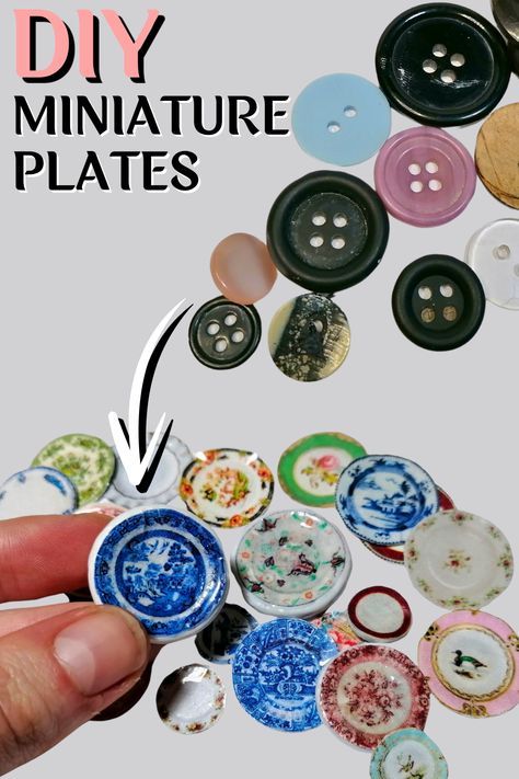 Looking to make cheap and effective miniature China plates with antique designs. Well buttons could be your solution. Get rummaging in that sewing box and watch this tutorial on how to craft your own realistic plates from just printable transfers and some spare buttons. I will guide you through the process step by step along with a few other techniques so you can make your very own gorgeous dollhouse plates in 1:12 scale in no time. Minature Things How To Make, Miniature Plates Diy, Diy Miniature Furniture How To Make, Miniature Furniture Diy Tutorials, Miniature Crafts Diy Dollhouse Furniture, Diy 1:12 Scale Miniatures, Miniature Tutorials 1:12, Miniature Crafts Diy How To Make, Mini Things Diy How To Make