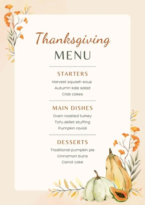 Templates Menu Template Free Printable, Thanksgiving Menu Template, Thanksgiving Menus, Pumpkin Ravioli, Traditional Pumpkin, Oven Roasted Turkey, Orange Watercolor, Template Free Printable, Menu List