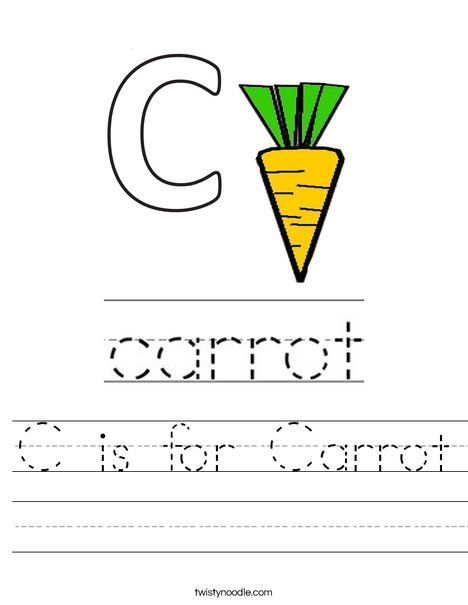 C is for Carrot Worksheet - Twisty Noodle Carrot Worksheet, C Is For Carrot, Transportation Worksheet, Twisty Noodle, Worksheet For Kids, English Phonics, Holiday Lettering, Educational Printables, School Sports